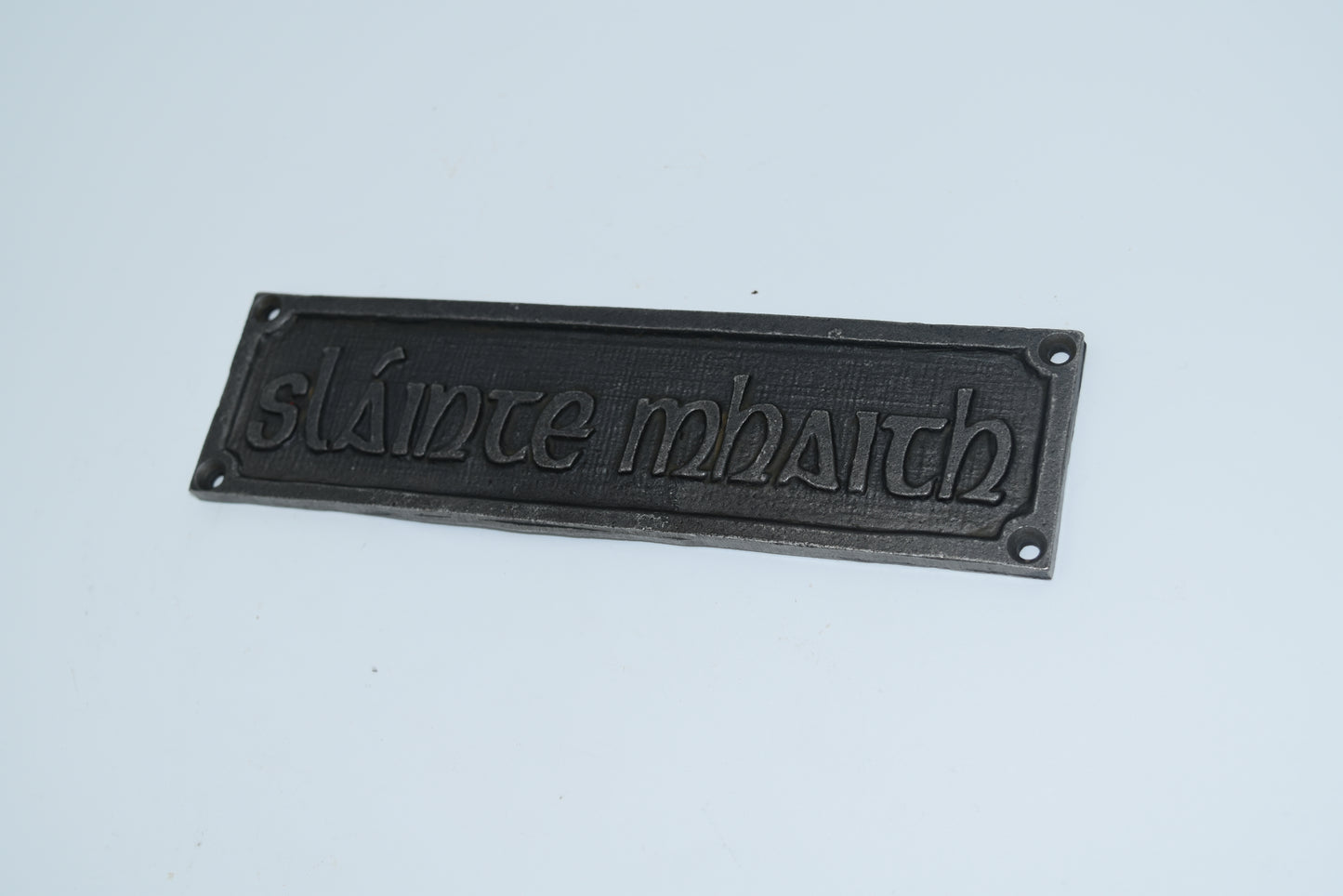 Slainte Mhaith - 'Gaelic - Good Health'