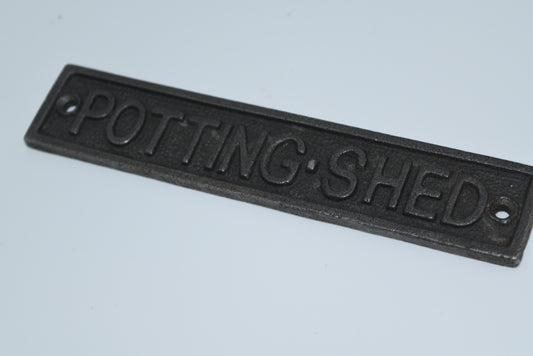 Plaque POTTING SHED Cast Antique Iron 160mm x 30mm
