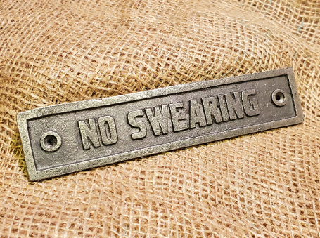 No Swearing Plaque