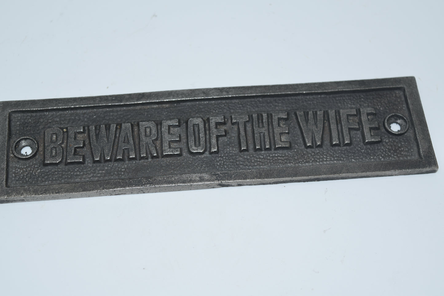 Beware of the Wife Plaque