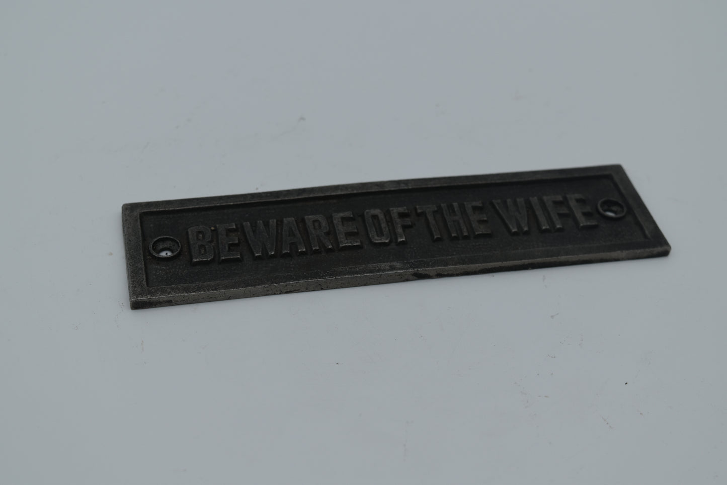 Beware of the Wife Plaque