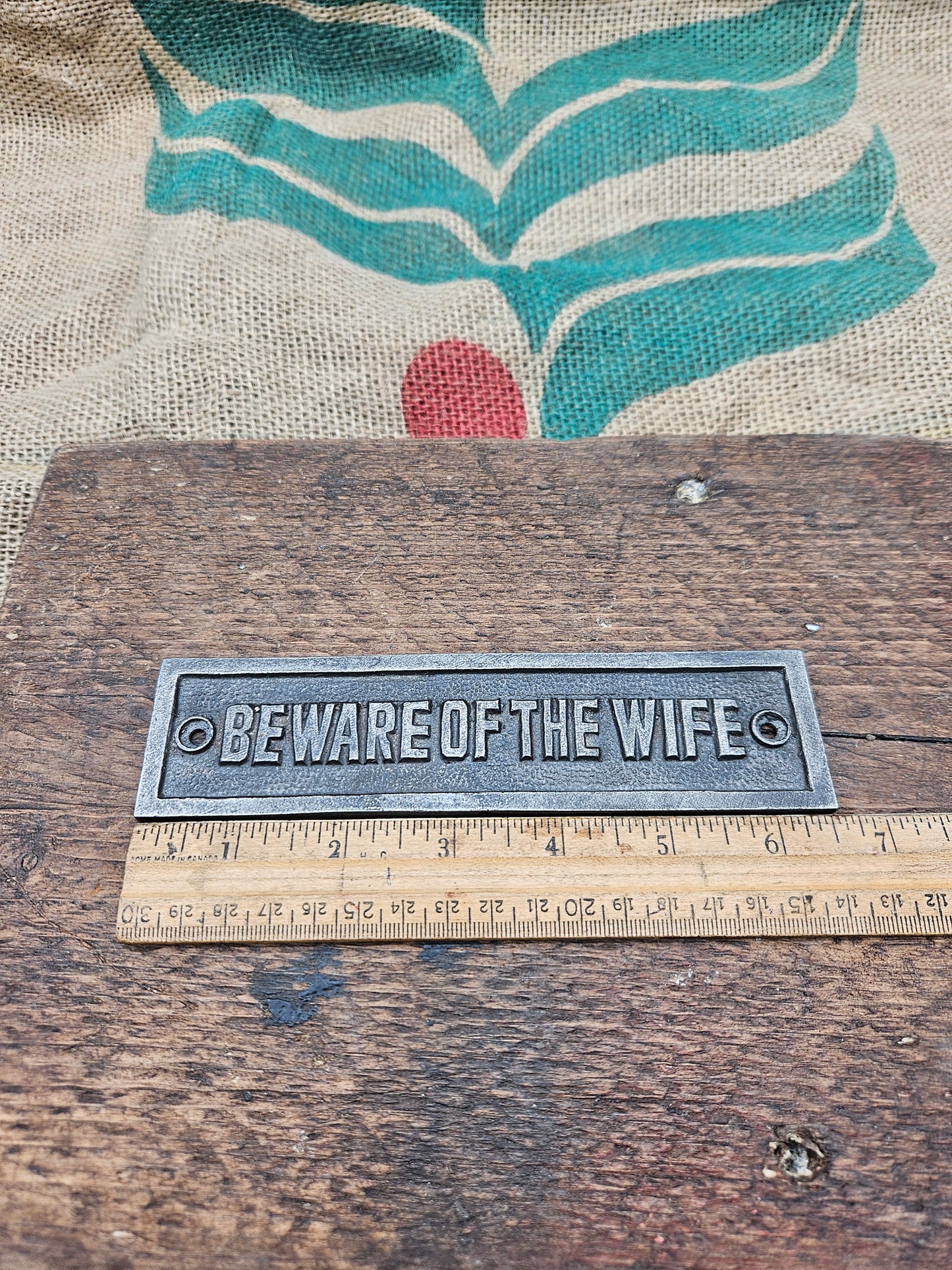 Beware of the Wife Plaque