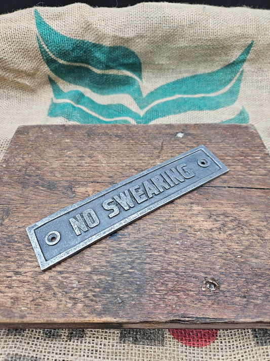 No Swearing Plaque