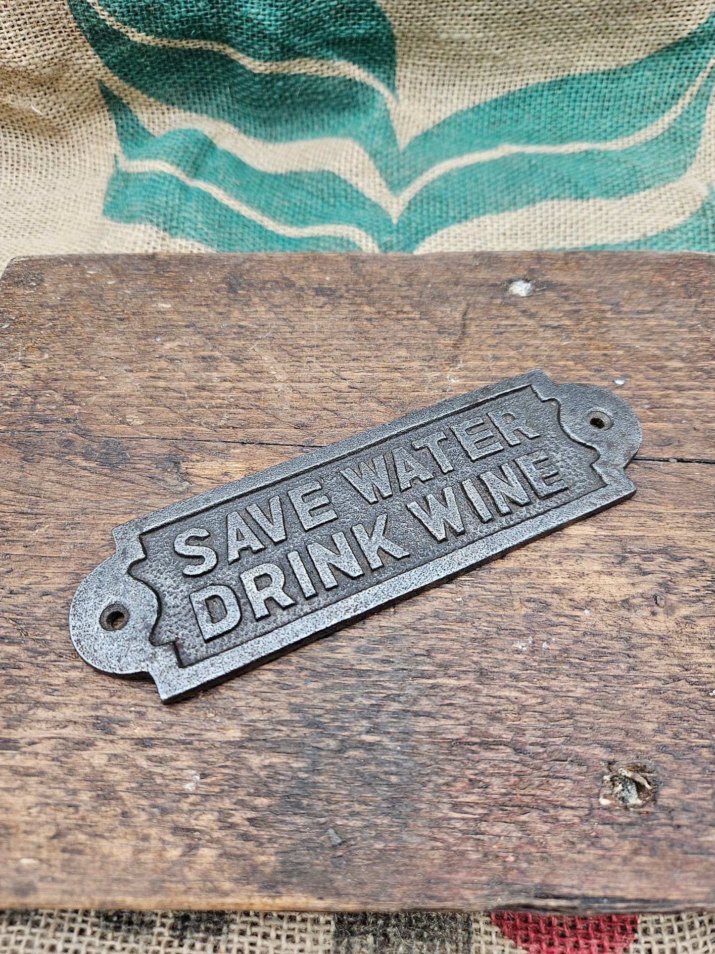 Save Water - Drink Wine