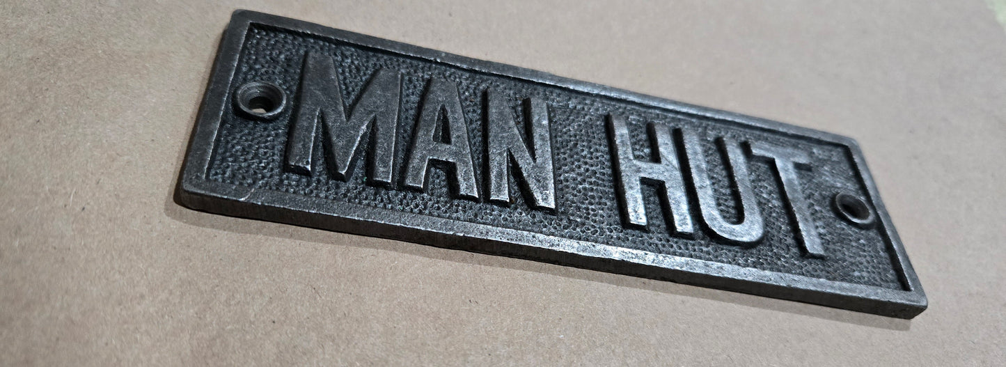 Man Hut Plaque