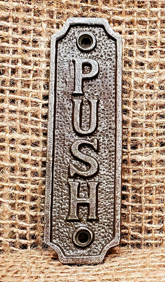 PUSH plaque (Push n Pull) - Spearhead Collection - Plaques and Signs - Home Decor, Office Decor, Plaques and Signs