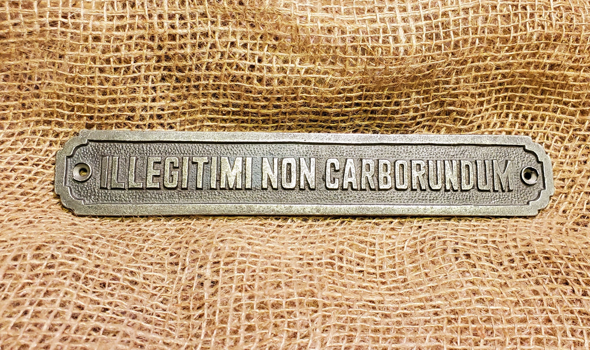 Illigitimi Non Carborundom -Ant Iron Plaque - Spearhead Collection - Plaques and Signs - Home Decor, plaques, Plaques and Signs, Victorian