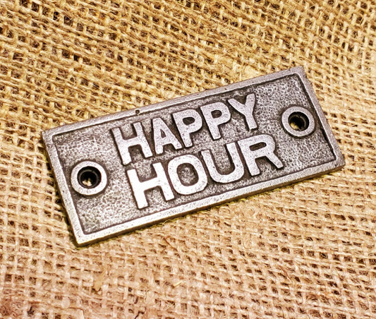 The Happy Hour Plaque